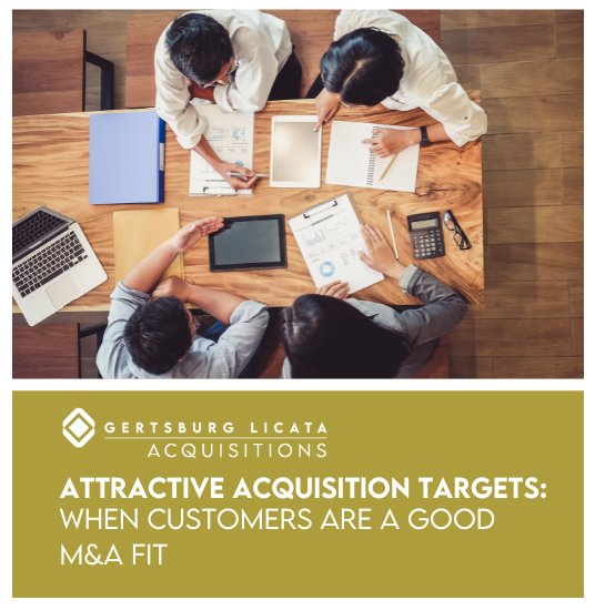 Attractive Acquisition Targets:  When Customers Are a Good M&A Fit
